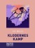 Klodernes Kamp - Magnaprint - Bog