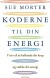 Koderne Til Din Energi - Bog