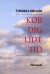 Køb Dig Lidt Tid - Bog
