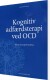 Kognitiv Adfærdsterapi Ved Ocd - Bog