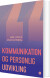 Kommunikation Og Personlig Udvikling - Bog