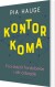 Kontorkoma - Bog
