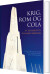 Krig Rom Og Cola - Bog