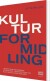 Kulturformidling - Bog