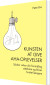 Kunsten At Give Aha-Oplevelser - Bog