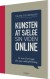 Kunsten At Sælge Sin Viden Online - Bog