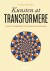 Kunsten At Transformere - Bog