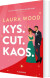 Kys Cut Kaos - Bog