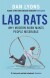 Lab Rats Why Modern Work Makes People Miserable - English Book