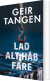 Lad Alt Håb Fare - Bog