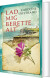 Lad Mig Berette Alt - Bog
