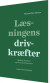 Læsningens Drivkræfter - Bog