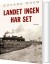 Landet Ingen Har Set - Bog