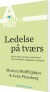 Ledelse På Tværs - Bog