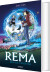 Legenden Om Rema 1 Den Blå Tåges Rige - Bog