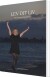 Lev Dit Liv - Bog