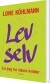 Lev Selv - Bog