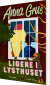 Ligene I Lysthuset - Bog