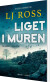 Liget I Muren - Bog