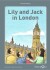 Lily And Jack In London - Med Gloser - English Book