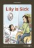 Lily Is Sick - Med Gloser - English Book