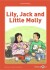 Lily Jack And Little Molly - Med Gloser - English Book