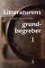 Litteraturens Grundbegreber 1 - Bog
