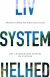 Liv System Helhed - Bog
