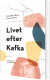 Livet Efter Kafka - Bog
