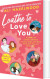 Loathe To Love You - English Book