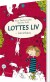 Lottes Liv 1 - Et Kanin-Kaos - Bog