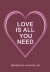 Love Is All You Need - Bog