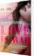 Love Is War 1 - Scarletts Historie - Bog