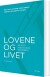 Lovene Og Livet - Bog