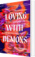 Loving With Demons - English Book