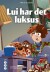 Lui Har Det Luksus - Bog