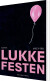 Lukkefesten - Bog
