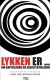 Lykken Er - Bog