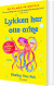 Lykken Har Otte Arme - Bog