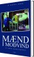 Mænd I Modvind - Bog