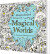 Magical Worlds An Enchanted Colouring Adventure