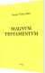 Magnvm Testamentvm - Bog