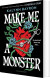 Make Me A Monster - English Book