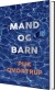 Mand Og Barn - Bog