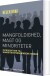 Mangfoldighed Magt Og Minoriteter - Bog