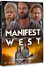Manifest West - DVD