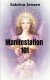 Manifestation 101 - Bog