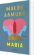 Maria - Bog