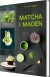 Sund Med Matcha I Maden - Bog
