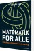 Matematik For Alle - Bog